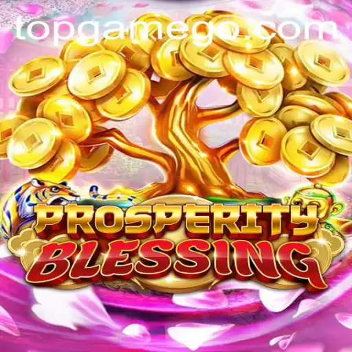 Descubra a Nova Sensação dos Jogos: ProsperityBlessing